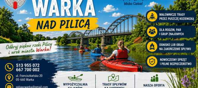 Spływy Kajakowe Warka nad Pilicą – odkryj najpiękniejsze trasy kajakowe na Mazowszu Spływy Kajakowe Warka nad Pilicą – odkryj najpiękniejsze trasy kajakowe na Mazowszu
